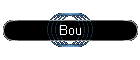 Bou
